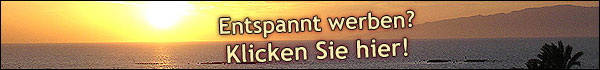 Entspannt werben - klicken Sie hier!